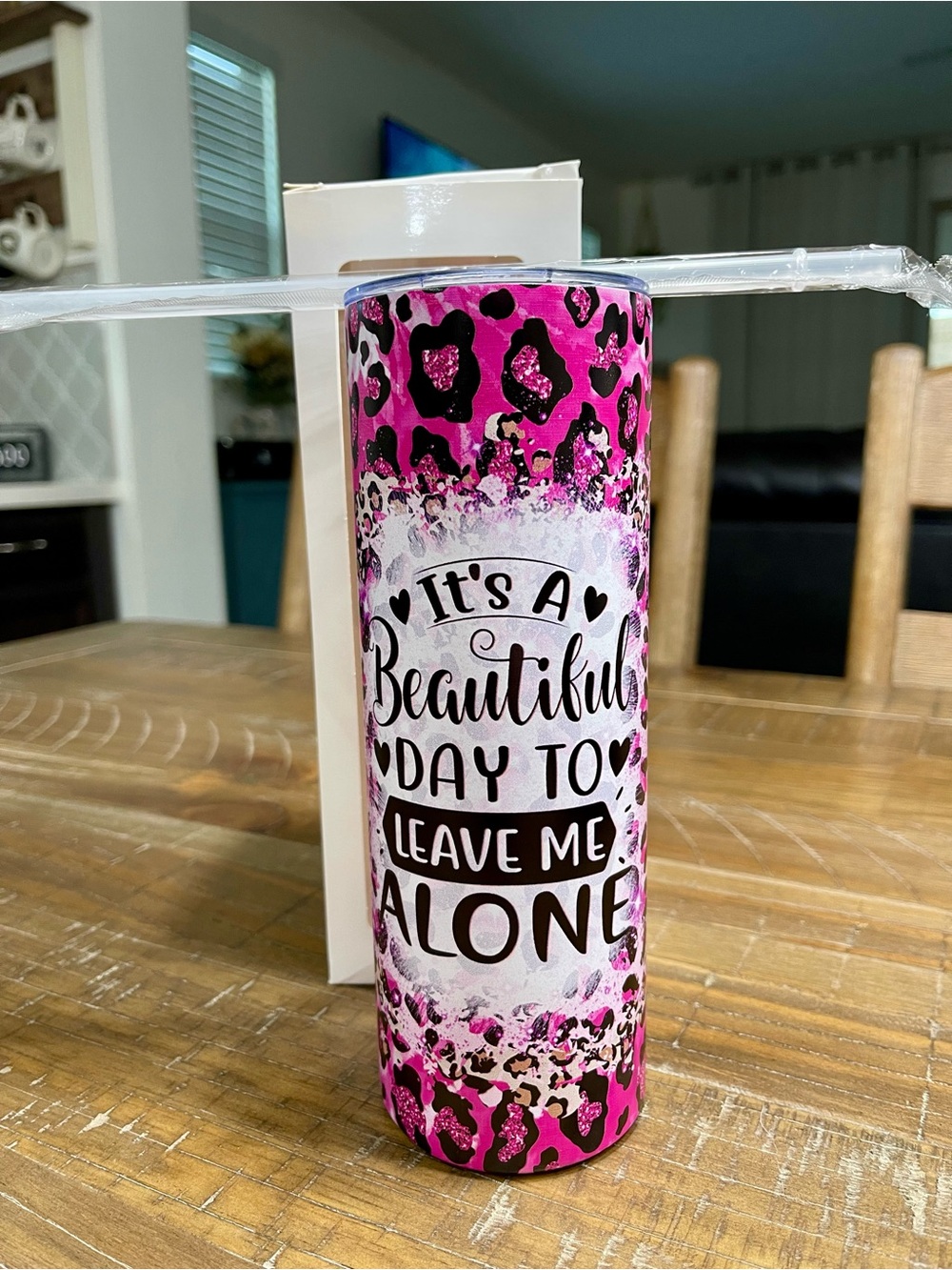 It's A Beautiful Day To Leave Me Alone - 20oz. tumbler